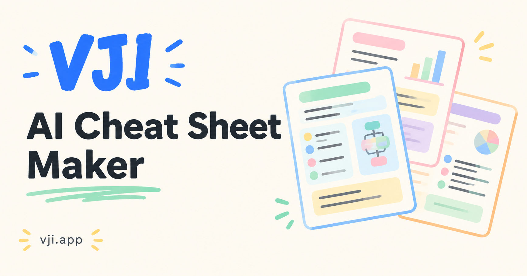 vji — AI Cheat Sheet Maker